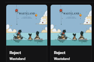 A side-by-side comparison shows two identical posters for 'WASTELAND' featuring characters on a boat with balloons, each labeled with the text 'Reject Wasteland'.