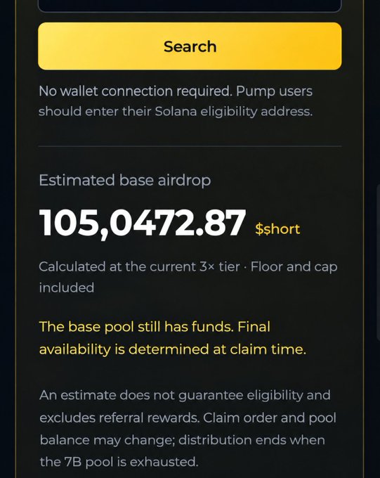 A dark-themed screenshot showing a Solana airdrop eligibility checker with a 'Search' button, displaying an estimated base airdrop of 105,0472.87 $short calculated at the current 3x tier.
