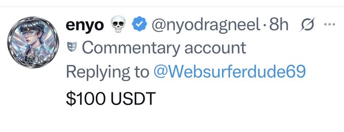 A screenshot of an X (Twitter) post from the commentary account "enyo 💀 (@nyodragneel)" replying to @Websurferdude69 with the text "$100 USDT," which serves as proof of the winnings for the associated "Winner @nyodragneel" post.
