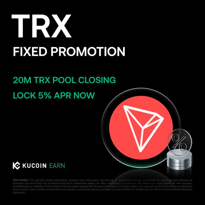 The image is a KuCoin Earn promotional graphic advertising a "TRX FIXED PROMOTION" with a 20M TRX pool offering a 5% APR, featuring the red TRX (Tron) logo alongside a percent symbol on stacked coins, which directly reinforces the post's urgency about the pool closing soon.