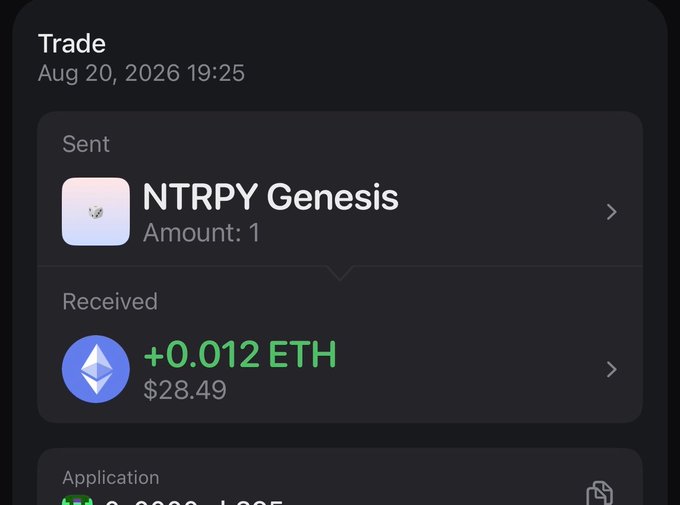 A screenshot of a digital trade transaction dated 'Aug 20, 2026 19:25' shows sending 'NTRPY Genesis' and receiving '+0.012 ETH' valued at '$28.49'.