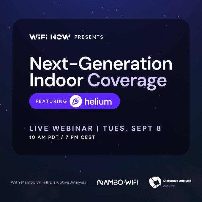 Promotional graphic for a WiFi Now live webinar titled "Next-Generation Indoor Coverage" featuring Helium, scheduled for Tuesday, Sept 8 at 10 AM PDT / 7 PM CEST, presented in partnership with Mambo WiFi and Disruptive Analysis.