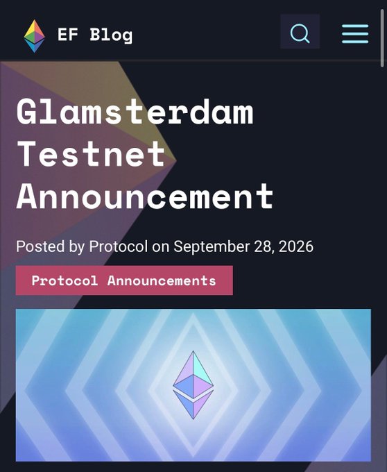 The image shows an Ethereum Foundation (EF) Blog post titled "Glamsterdam Testnet Announcement," posted by Protocol on September 28, 2026, and tagged under Protocol Announcements. The post relates to the accompanying caption about Ethereum's upcoming Glamsterdam testnet deployment on Sepolia, highlighting the network's move toward enshrined proposer-builder separation (ePBS) to bring block-building infrastructure closer to the protocol itself.