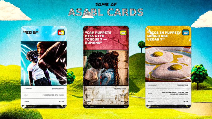 A stylized digital promotional image featuring the title "SOME OF ASABL CARDS" at the top, displayed against a whimsical illustrated background of rolling green hills, trees, and a blue sky. Three vertical digital trading cards are showcased in the center: the first features a person in a white shirt with the text "ED B" and stats "Chaotic Good" with "Former Lover of a Faded"; the second shows two women embracing with the title "Black Puppets Kiss with Tongue? — Humans?" and stats "Neutral Good"; the third displays two fried eggs on a plate reading "Eggs in Puppets World are Vegan?" with stats "True Neutral" and "Non-vegan puppet for the time being (so disgusting)." Each card has an ASBL ticker label, linking the image to the accompanying post about the upcoming ASABL digital cards celebrating Black love in partnership with Transient Labs.