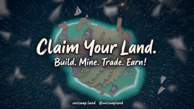 A stylized promotional banner for "Uniswap Land" features the bold tagline "Claim Your Land. Build. Mine. Trade. Earn!" overlaid on a glowing island illustration surrounded by a dark, starry void, with social tags "@uniswap.land" and "@uniswapland" displayed below—visually reinforcing the post's thesis of transforming RWA ownership into an interactive, playable onchain economy.
