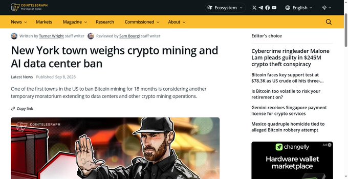 A Cointelegraph article titled 'New York town weighs crypto mining and AI data center ban' written by Turner Wright and reviewed by Sam Bourgi, published Sep 8, 2026, about a US town considering extending its moratorium on Bitcoin mining to data centers.