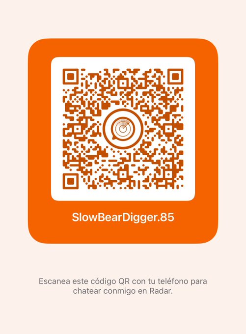 An orange QR code labeled 'SlowBearDigger.85' with Spanish text instructing users to scan with their phone to chat on Radar.