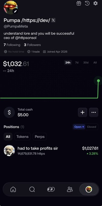 A screenshot of a crypto/trading app shows a profile named 'Pumpa /https://dev/' with the bio 'understand lore and you will be successful ceo of @httpsonsol', displaying a portfolio value of $1,032.61 and an open position of 14,679,931.78 https worth $1,027.61 (+3.28%).