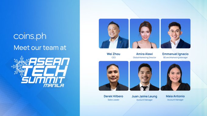 The image is a promotional graphic for Coins.ph at the ASEAN Tech Summit in Manila, featuring headshots and titles of six team members attending: Wei Zhou (CEO), Amira Alawi (Global Marketing Director), Emmanuel Ignacio (BD and Marketing Manager), Derek Hilbero (Sales Leader), Juan Jaime Leung (Account Manager), and Maia Antonio (Account Manager), alongside the Coins.ph logo and event branding.
