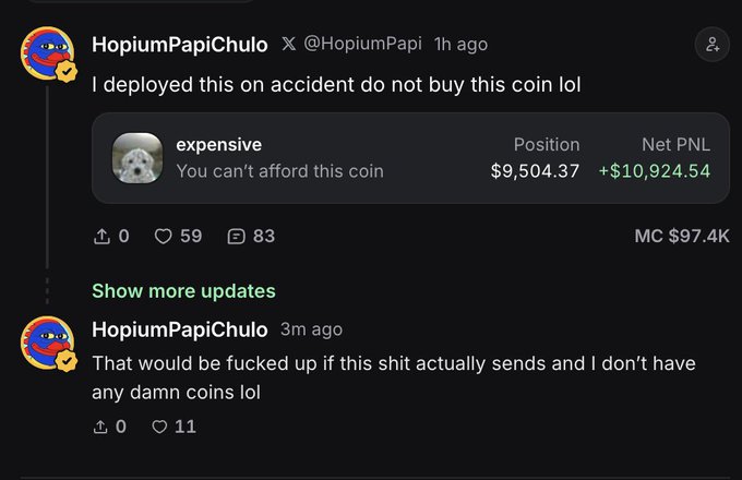 A screenshot of a social media post from user @HopiumPapi announcing "I deployed this on accident do not buy this coin lol," accompanied by a trading position labeled "expensive" showing a $9,504.37 position with +$10,924.54 Net PNL, and a follow-up comment joking about accidentally buying coins they don't have. The posts humorously illustrate the user's claim of mistakenly deploying a meme coin on pump.fun and accidentally purchasing a position worth nearly $10,000.