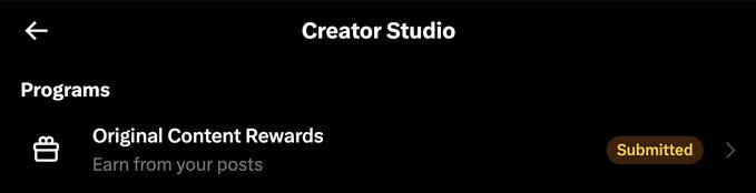 A dark-themed 'Creator Studio' interface screenshot showing a 'Programs' section with 'Original Content Rewards' marked as 'Submitted'.