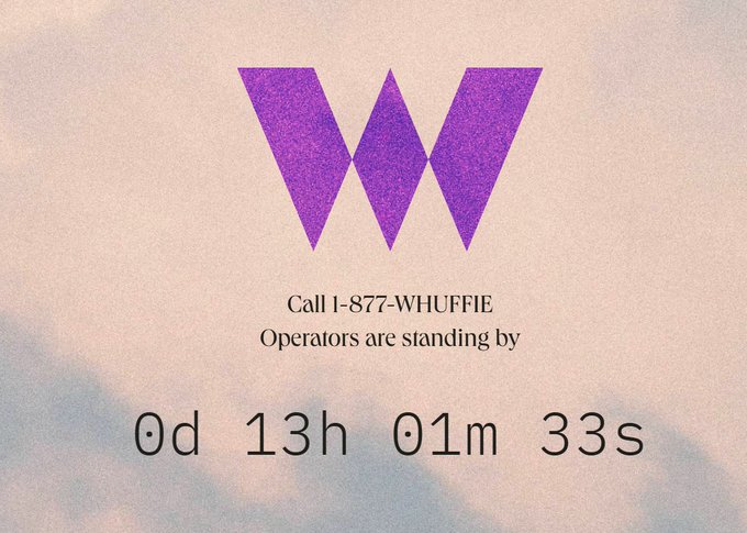 A countdown timer reading "0d 13h 01m 33s" sits beneath the purple "W" Whuffie logo, with text stating "Call 1-877-WHUFFIE, Operators are standing by"—ironic given the tweet complaining that calling the number only yielded automated messages and an apparent rug pull.