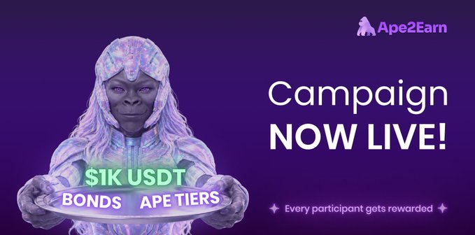 A promotional graphic for the "Ape2Earn" summer campaign features a glowing, iridescent ape figure holding a tray with "$1K USDT," "BONDS," and "APE TIERS" text, alongside the messages "Campaign NOW LIVE!" and "Every participant gets rewarded."

The image visually reinforces the campaign announcement by highlighting the $1K USDT prize pool, bond and ape tier rewards, and the inclusive "every participant gets rewarded" promise.