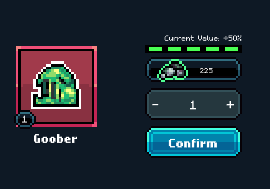 A pixel-art style game interface showing an item called 'Goober' with a green gem, a current value of +50%, and 225 gems for a quantity of 1.