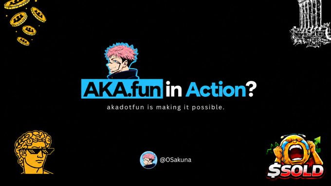 A black promotional banner for 'AKA.fun in Action' by akadotfun, featuring a Jujutsu Kaisen anime character (Itadori Yuji), cryptocurrency coin graphics, a classical statue bust, and a 'SOLD' emoji, with the Twitter handle @0Sakuna.