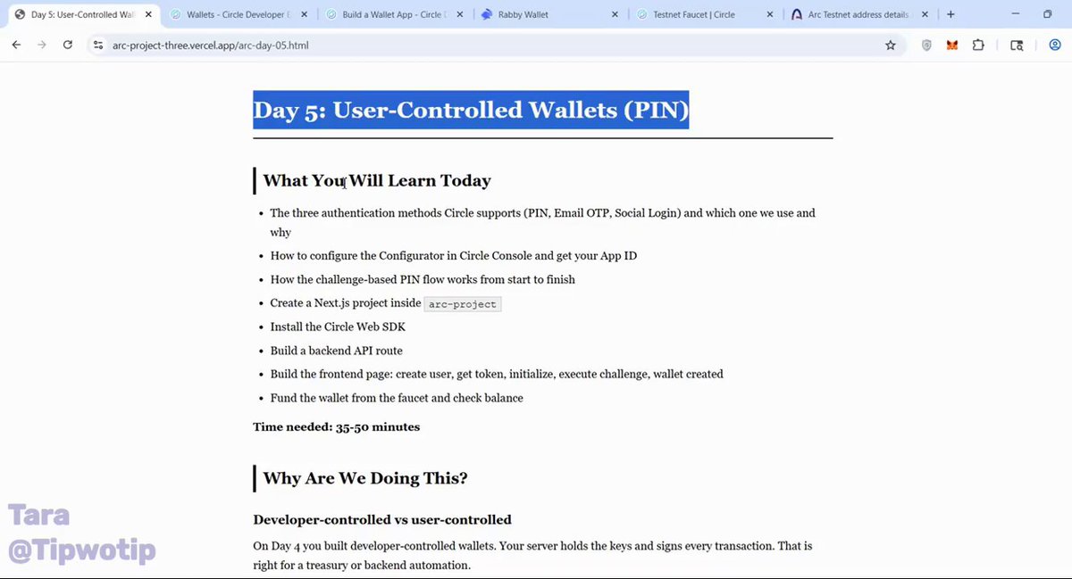 The main focus of this image, centered around a computer screen displaying a page from an online tutorial, is about a blog post written by someone named Tara. She has shared her knowledge about user-controlled wallets or PINs, emphasizing that the day is Day 5 on @arc which was the fifth day in their series. This post provides valuable information for those interested in understanding and building user-controlled wallets with the Developer-Controlled Wallets framework using the Web SDK and how it can help users take control of their own wallet management.