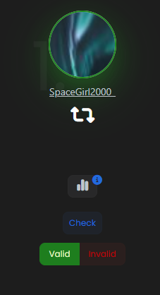 A dark digital interface displaying a profile avatar and the username 'SpaceGirl2000' above a sync/refresh icon, a 'Check' button, and 'Valid' (highlighted in green) and 'Invalid' buttons.
