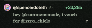 A tweet from @spencerdoteth says 'hey @commonsmade, i vouch for @zero_chielo' showing +33,285 points.