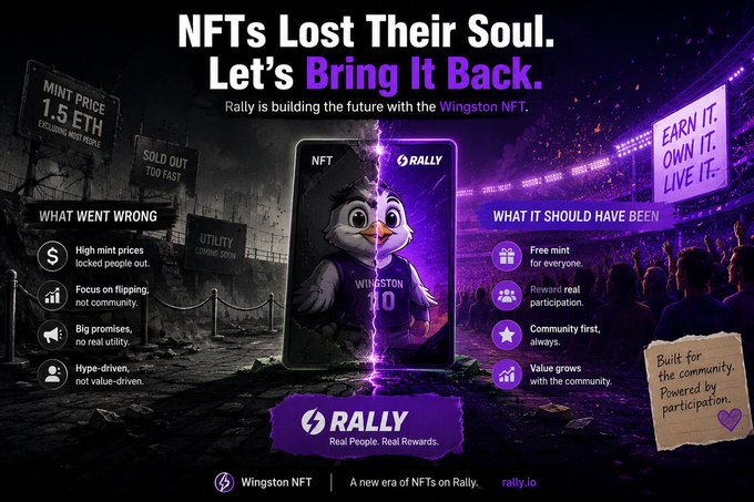 An advertisement for Rally's Winston NFT, contrasting what went wrong with NFTs (high mint prices, flipping focus) versus what it should have been (free mints, community-driven rewards).