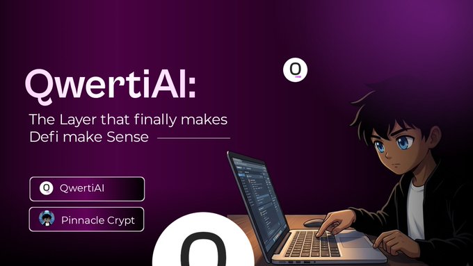 The image is a promotional graphic for "QwertiAI," featuring the tagline "The Layer that finally makes Defi make Sense" alongside an anime-style character coding on a laptop, with labels for "QwertiAI" and "Pinnacle Crypt." It visually reinforces the post by highlighting QwertiAI's recent partnership progress and ecosystem growth, with the developer imagery emphasizing the project's technical and collaborative momentum.