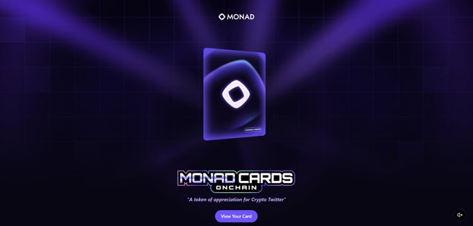 A promotional page for 'MONAD CARDS ONCHAIN' featuring a glowing purple 3D card, described as 'A token of appreciation for Crypto Twitter' with a 'View Your Card' button.