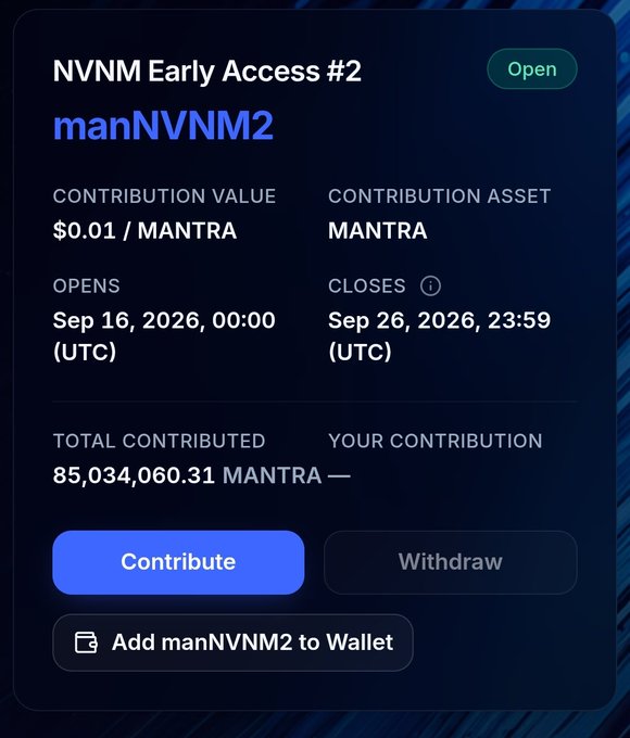 A crypto contribution interface for 'NVNM Early Access #2' with token 'manNVNM2', showing a contribution value of $0.01/MANTRA, total contributed of 85,034,060.31 MANTRA, and options to Contribute or Withdraw.