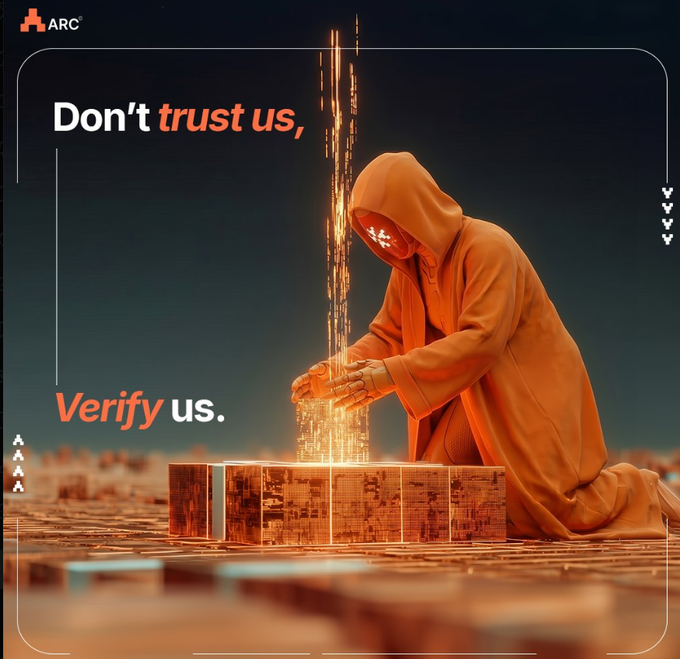 A hooded figure kneels before glowing data cubes as streams of light cascade from above, embodying the tagline "Don't trust us, Verify us." alongside the ARC logo—visually reinforcing ARC's privacy-by-verification stance, where users can independently confirm data security rather than relying on trust alone.