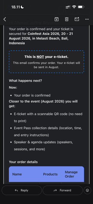 An email confirmation screenshot for the 'Coinfest Asia 2026' event on August 20-21 in Melasti Beach, Bali, Indonesia. The email notes 'This is NOT your e-ticket' and indicates the e-ticket will be sent in August, with details about a scannable QR code and event pass collection.