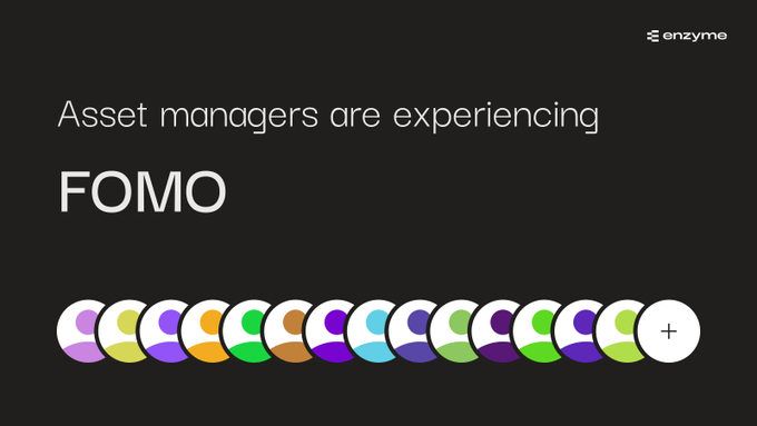 A marketing slide with the enzyme logo stating 'Asset managers are experiencing FOMO', featuring a row of colorful circular user avatars and a plus icon.