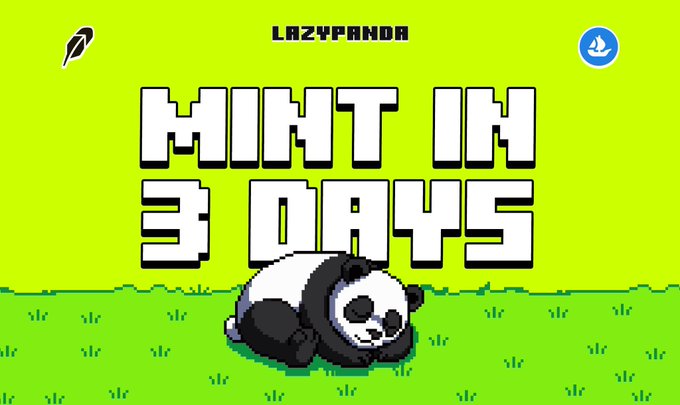 A pixel art graphic with a green background shows a sleeping panda and pixelated text reading 'MINT IN 3 DAYS' under the 'LAZYPANDA' logo, with a leaf icon and download button visible.