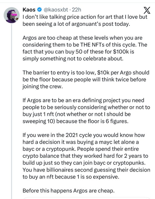 A tweet from user @kaosxbt discussing NFT price action, specifically arguing that 'Argos' are too cheap and comparing their potential to define an era to Bayc and Cryptopunks from the 2021 cycle.