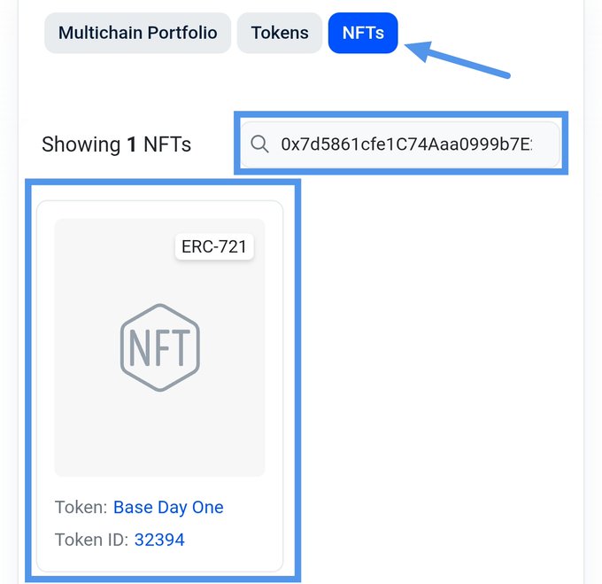 A screenshot of a blockchain wallet's NFT tab showing one ERC-721 token, the "Base Day One" NFT (Token ID: 32394), with an arrow pointing to the NFTs tab and a search bar displaying the wallet address starting with "0x7d5861cfe1C74Aaa0999b7E". The image illustrates how users can verify if they own the Base Day One NFT by checking their wallet's NFT assets on BaseScan.
