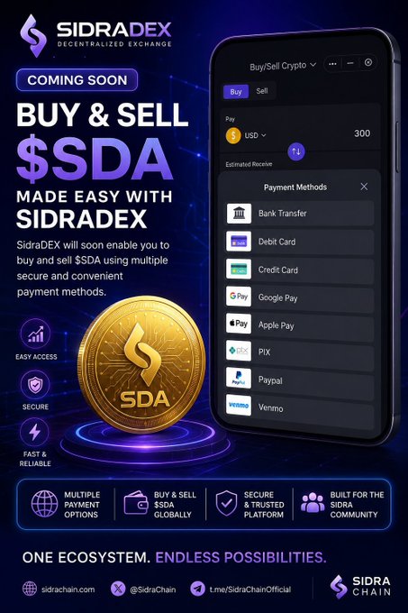 Promotional graphic for SidraDEX announcing an upcoming feature allowing users to buy and sell $SDA via multiple payment methods including Bank Transfer, Debit Card, Credit Card, Google Pay, Apple Pay, PIX, Paypal, and Venmo. The image illustrates the "Coming Soon" fiat on/off ramp feature with a mobile interface showing a sample transaction of 300 USD being swapped to $SDA.