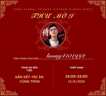 A red invitation card for a 'TRON GLOBAL FRIENDS VIETNAM DINNER PARTY' featuring a photo of a person labeled 'TRẦN TRỌNG KINH MÔI' and details for a dinner on 15/8/2026.