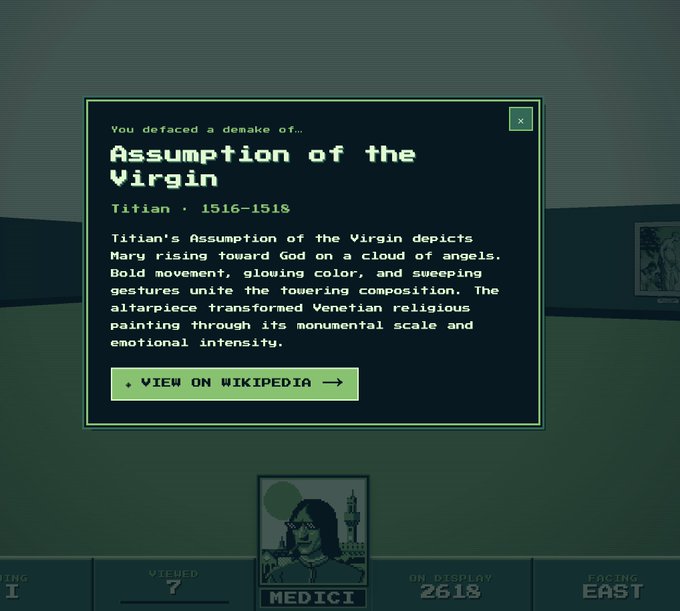 A pixelated game interface displays a notification: "You defaced a remake of... Assumption of the Virgin by Titian, 1516-1518." The description mentions Titian's altarpiece depicting Mary rising toward God on a cloud of angels, with a button reading "VIEW ON WIKIPEDIA ->".
