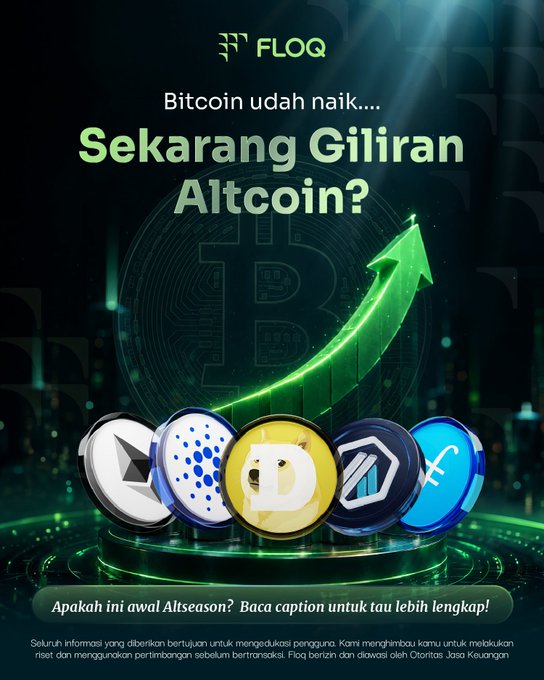 FLOQ advertisement in Indonesian asks "Sekarang Giliran Altcoin?" (Now is it Altcoins' turn?) following Bitcoin's rise, featuring crypto coins including Ethereum, Cardano, Dogecoin, and others with a green upward arrow. The promotional caption encourages readers to check if Altseason has begun and visit the link for more details.