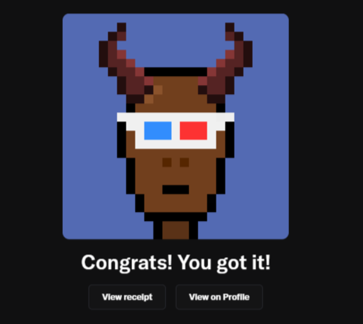 Pixel art of a brown character with antlers wearing 3D glasses, with the text 'Congrats! You got it!' and buttons for 'View receipt' and 'View on Profile' below.