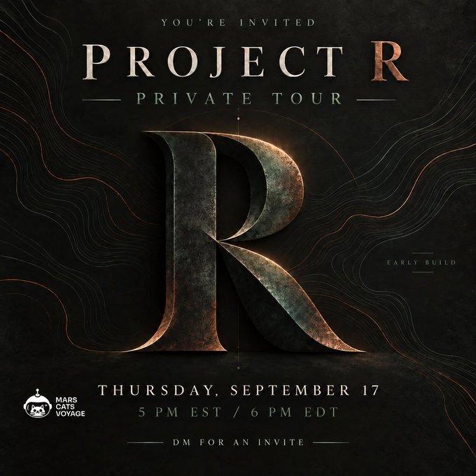 An invitation poster reading 'YOU'RE INVITED PROJECT R PRIVATE TOUR EARLY BUILD THURSDAY, SEPTEMBER 17 5 PM EST / 6 PM EDT DM FOR AN INVITE' with a Mars Onyx Voyage logo.
