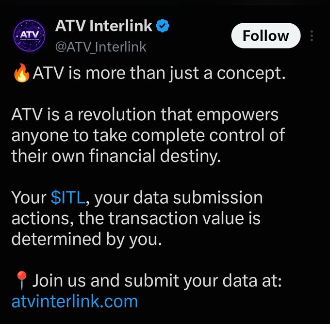 A screenshot of a tweet from verified account @ATV_Interlink promoting their platform with messaging like "ATV is a revolution that empowers anyone to take complete control of their own financial destiny" and "Your $ITL, your data submission actions, the transaction value is determined by you," directing users to atvinterlink.com.

The accompanying post critiques the account for repeatedly posting generic, hype-driven promotional lines, suggesting the message feels recycled and inauthentic.