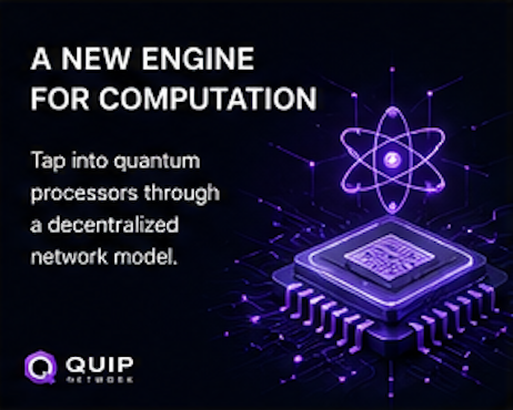 Promotional graphic for Quip Networks advertising quantum processing power through a decentralized network model, featuring a purple atom logo and chip imagery.