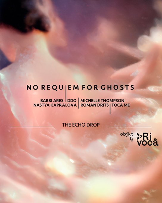 An album cover or promotional graphic titled 'NO REQUIEM FOR GHOSTS' featuring a pink rose, listing artists Barbi Ares, DDO, Michelle Thompson, Nastya Kapralova, Roman Drits, and Toca Me.