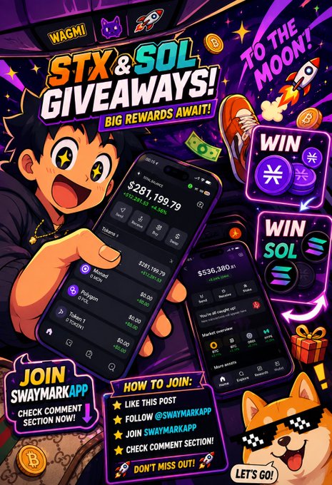 A vibrant promotional graphic for 'STX & SOL GIVEAWAYS!' featuring cartoon characters, rockets, and instructions to join SwaymarkApp. The graphic displays crypto wallets with balances like $281,199.79 and $536,380.