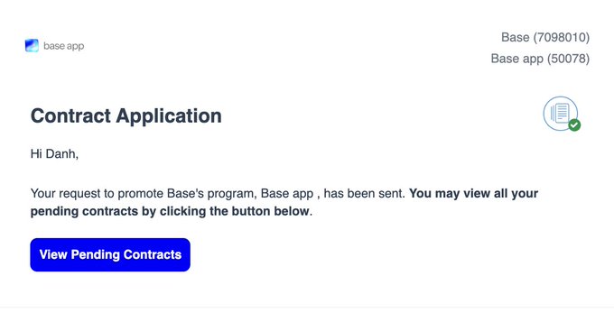 The image shows an email from a company named "Base app" with a white background, black text, and blue buttons. The main content of the email is about applying for the Base app's affiliate program. It appears that the user has applied for the program, as indicated by the message stating "I've applied for the @baseapp affiliate program".