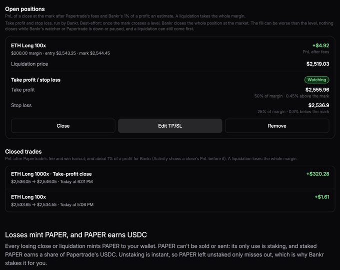 The image shows a Papertrade interface on Bankr displaying an open ETH Long 100x position valued at $2,544.45 with +$4.92 PnL, set take-profit at $2,555.96 and stop-loss at $2,536.9, alongside closed trades showing +$320.28 and +$1.61 profits. It illustrates Papertrade's new features of take-profit/stop-loss and USDC earnings from staked PAPER, matching the post's announcement of live perps trading with TP/SL capabilities on Bankr.
