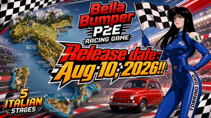 A promotional graphic for 'Bella Bumper P2E Racing Game' announcing a release date of Aug 10, 2026, featuring 5 Italian stages, a map of Italy, a red vintage car, and an anime-style female character in a blue racing suit.