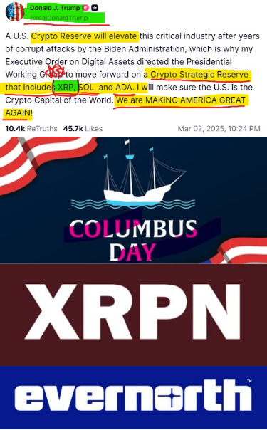 The image displays a Truth Social post from Donald J. Trump dated March 2, 2025, highlighting text about establishing a U.S. Crypto Reserve including XRP, SOL, and ADA, paired below with promotional graphics for "XRPN," a Columbus Day-themed Evernorth-branded concept. The accompanying post connects Trump's announcement to a countdown of 589 days to October 12, 2026—Columbus Day and the scheduled Nasdaq date—implying an XRP/native Evernorth alignment with U.S. strategic crypto policy.