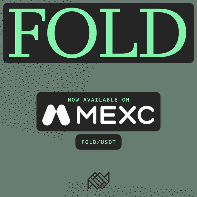 A promotional graphic announcing "FOLD" token availability, featuring large bold text and a banner reading "NOW AVAILABLE ON MEXC" alongside a "FOLD/USDT" trading pair label, directly supporting the post's announcement that $FOLD/USDT is now trading on the MEXC exchange.