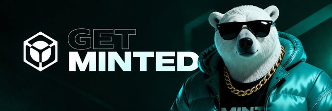A promotional banner featuring a polar bear wearing sunglasses and a gold chain next to the text "GET MINTED" with a hexagonal logo.