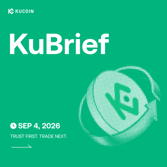 A KuCoin "KuBrief" newsletter graphic dated September 4, 2026, featuring the KuCoin logo and the tagline "TRUST FIRST. TRADE NEXT." against a green background. The brief aligns with KuCoin's institutional lending enhancements, emphasizing lower entry barriers and 0% initial interest for integrated trading across Spot, Margin, and Futures.