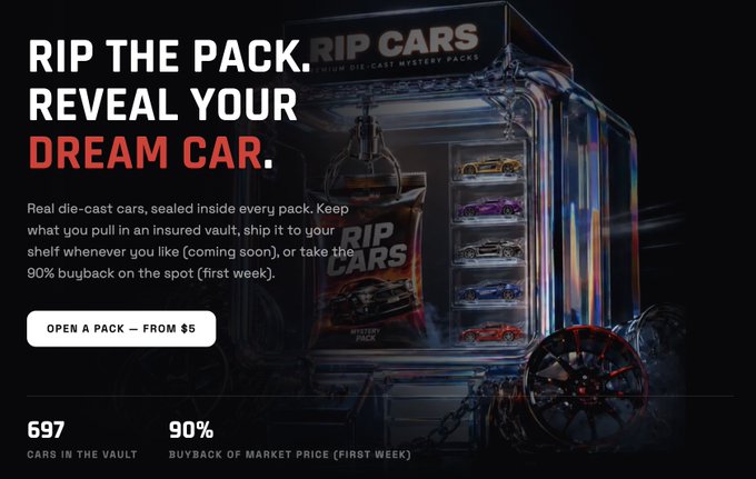 An advertisement for 'RIP CARS - PREMIUM DIE-CAST MYSTERY PACKS' with the tagline 'RIP THE PACK. REVEAL YOUR DREAM CAR.' showing 697 cars in the vault with 90% buyback of market price in the first week, priced from $5.